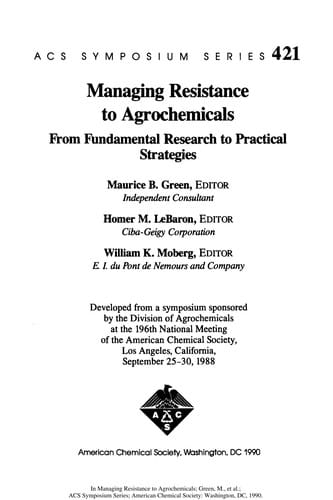 Managing resistance to agrochemicals