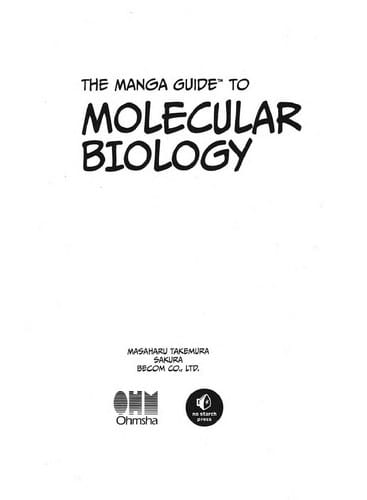 The Manga Guide to Molecular Biology