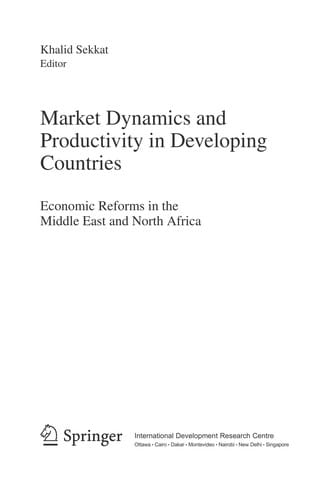 Market dynamics and productivity in developing countries