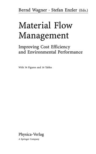 Material flow management