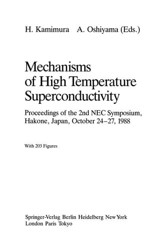 Mechanisms of High Temperature Superconductivity