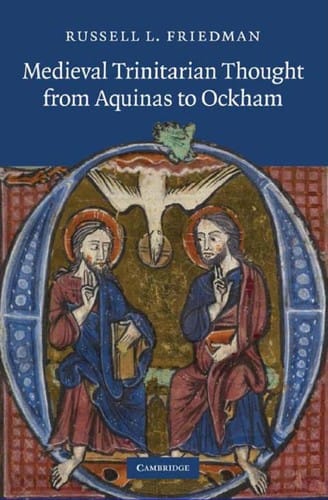 Medieval trinitarian thought from Aquinas to Ockham