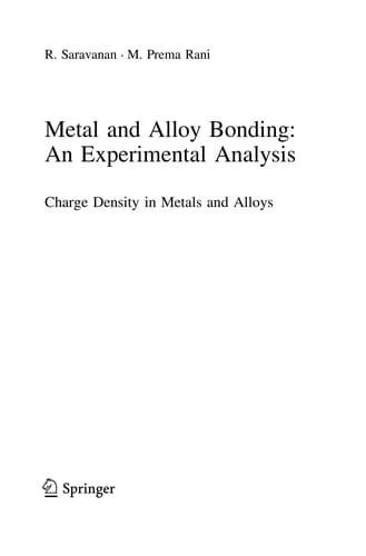 Metal and alloy bonding