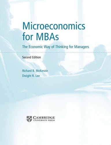 Microeconomics for MBAs