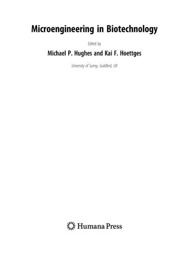 Microengineering in biotechnology