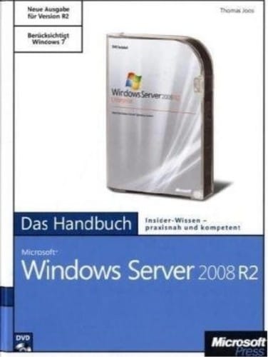 Microsoft Windows Server 2008 R2 - das Handbuch