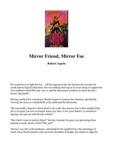 Mirror Friend, Mirror Foe