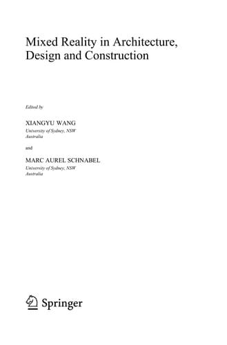 Mixed Reality In Architecture, Design And Construction