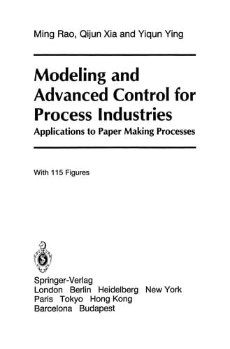 Modeling and Advanced Control for Process Industries