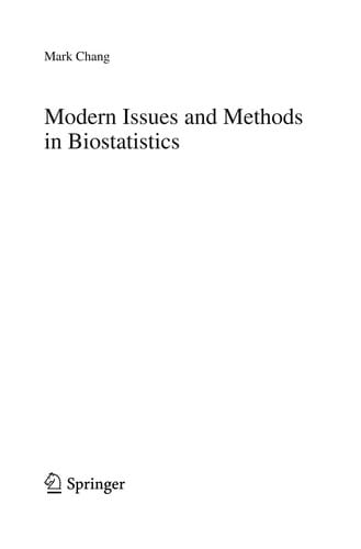 Modern Issues and Methods in Biostatistics