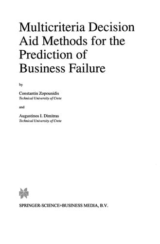 Multicriteria Decision Aid Methods for the Prediction of Business Failure