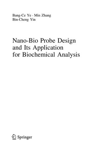 Nano-Bio Probe Design and Its Application for Biochemical Analysis