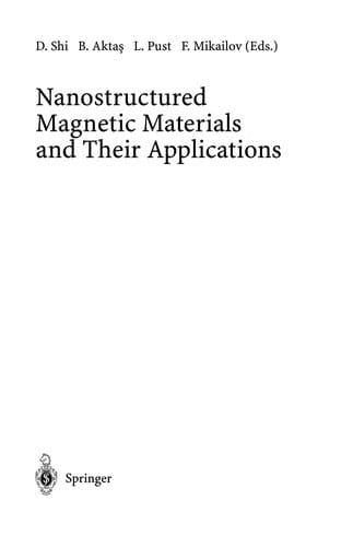 Nanostructured Magnetic Materials and Their Applications