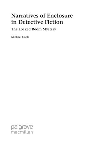 Narratives of enclosure in detective fiction