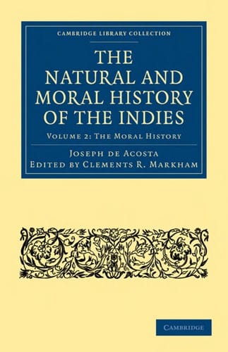 The natural and moral history of the Indies