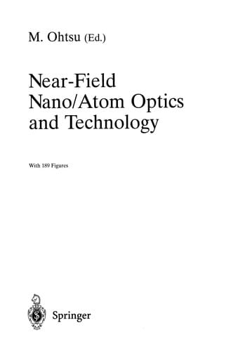 Near-field Nano/Atom Optics and Technology