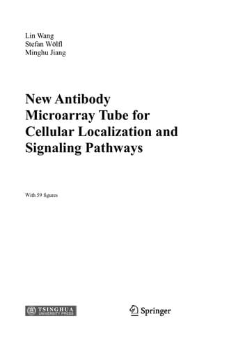 New Antibody Microarray Tube for Cellular Localization and Signaling Pathways