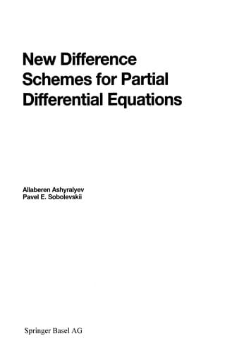 New Difference Schemes for Partial Differential Equations