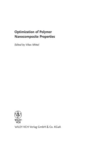 Optimization of polymer nanocomposite properties