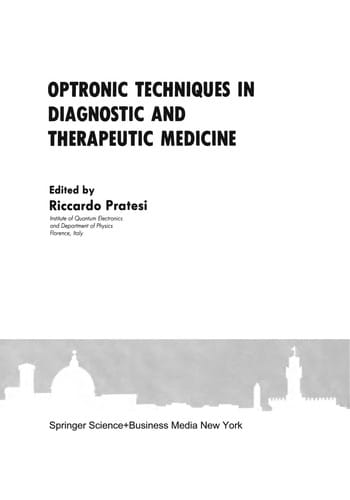 Optronic Techniques in Diagnostic and Therapeutic Medicine