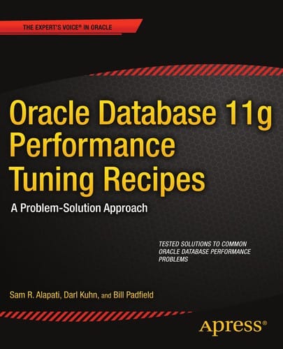 Oracle Database 11g performance tuning recipes