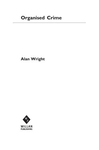 ORGANISED CRIME: CONCEPTS, CASES, CONTROLS