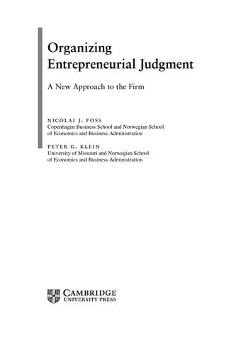 Organizing entrepreneurial judgment