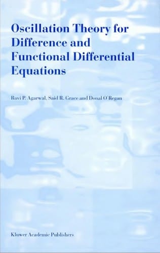Oscillation theory for difference and functional differential equations