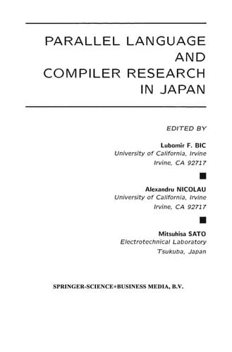 Parallel Language and Compiler Research in Japan