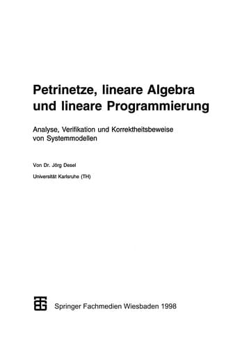 Petrinetze, lineare Algebra und lineare Programmierung