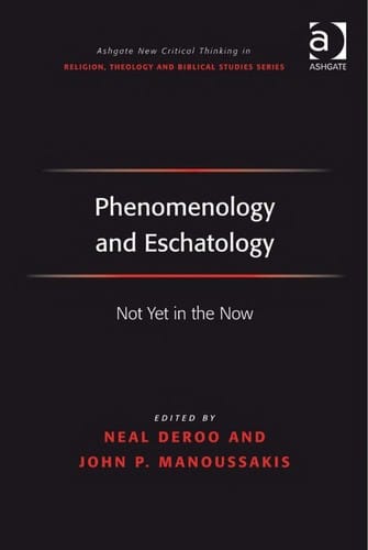 Phenomenology and eschatology