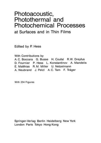 Photoacoustic, Photothermal and Photochemical Processes at Surfaces and in Thin Films