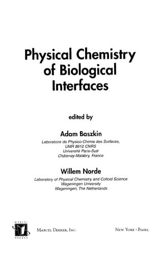 Physical chemistry of biological interfaces