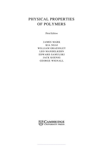 PHYSICAL PROPERTIES OF POLYMERS; JAMES MARK...ET AL