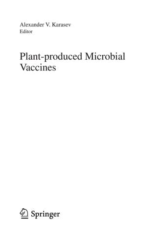 Plant-produced Microbial Vaccines