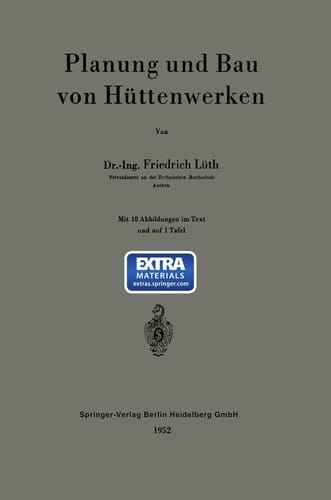 Planung und Bau von Hüttenwerken