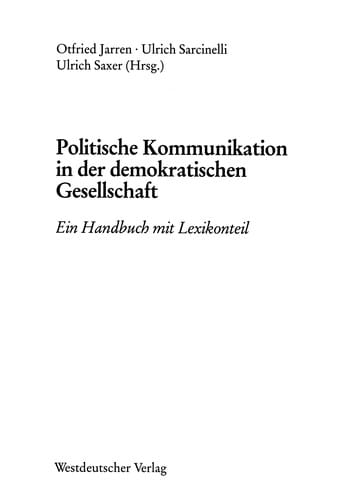 Politische Kommunikation in der demokratischen Gesellschaft