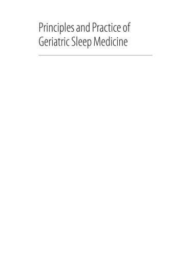 Principles and practice of geriatric sleep medicine