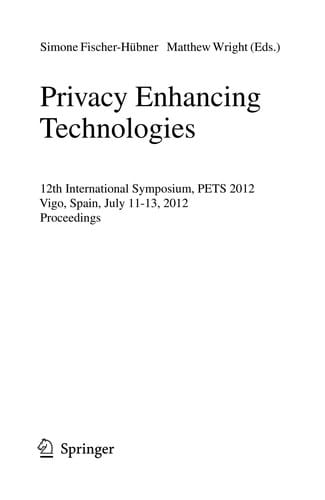 Privacy Enhancing Technologies