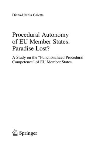 Procedural autonomy of EU member states : paradise lost?