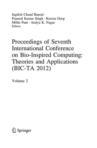 Proceedings of Seventh International Conference on Bio-Inspired Computing: Theories and Applications (BIC-TA 2012)