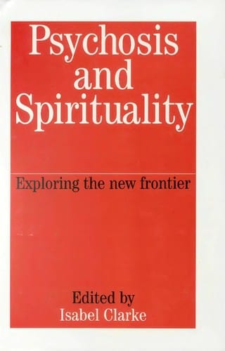 Psychosis and spirituality