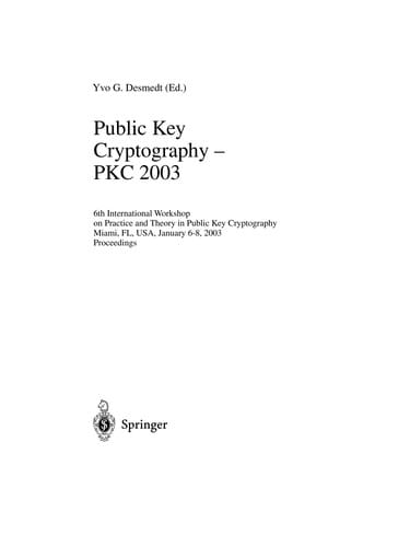 Public Key Cryptography -- PKC 2003