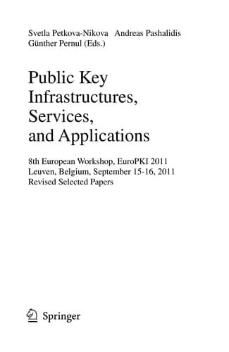 Public Key Infrastructures, Services and Applications
