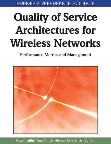 Quality of service architectures for wireless networks