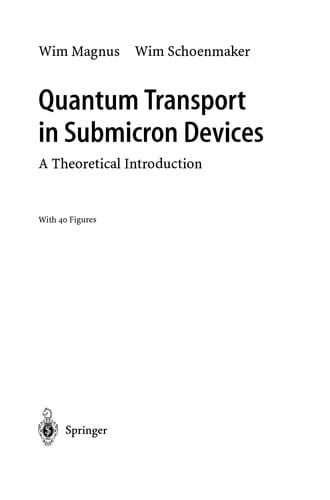 Quantum transport in submicron devices