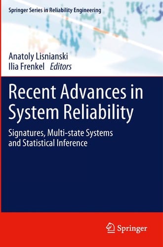Recent Advances in System Reliability