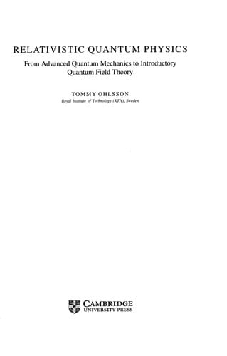 Relativistic quantum physics