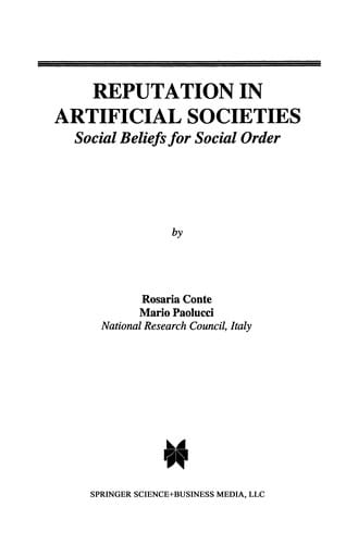 Reputation in Artificial Societies