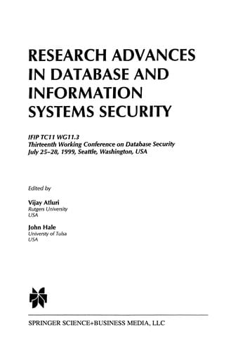Research Advances in Database and Information Systems Security